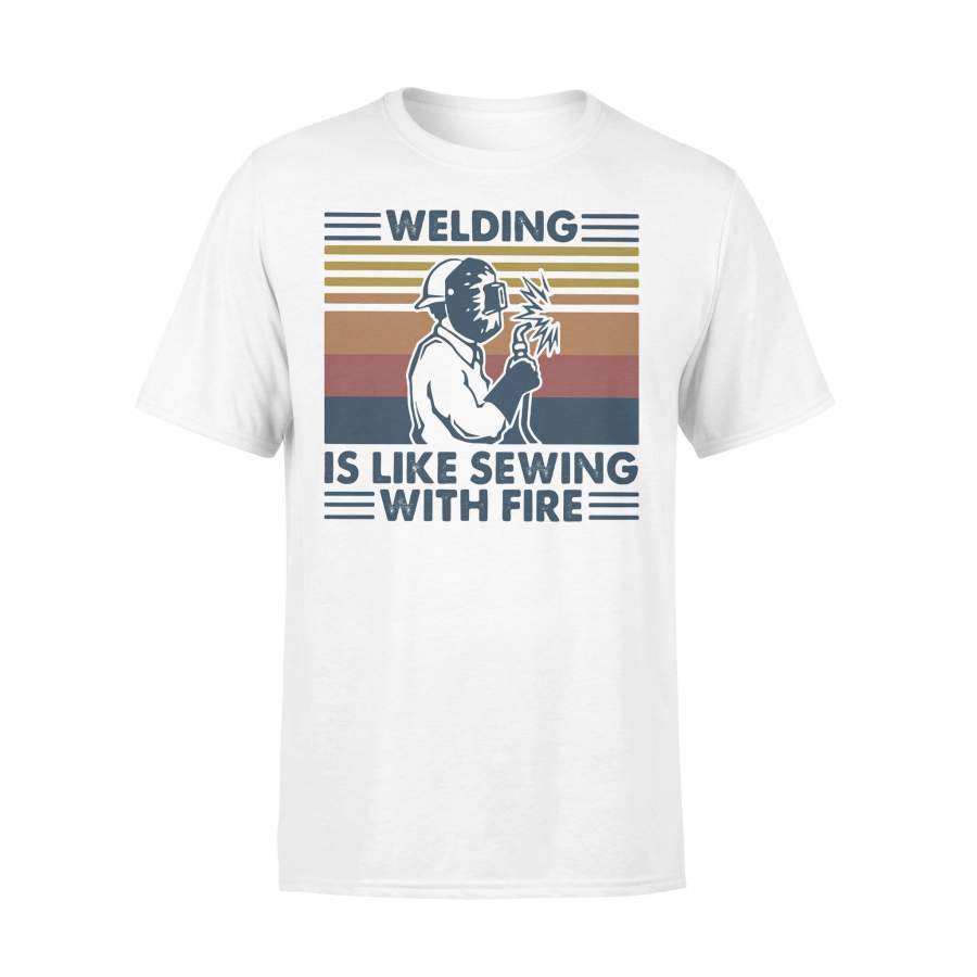 Welding Is Like Sewing With Fire Vintage T-shirt