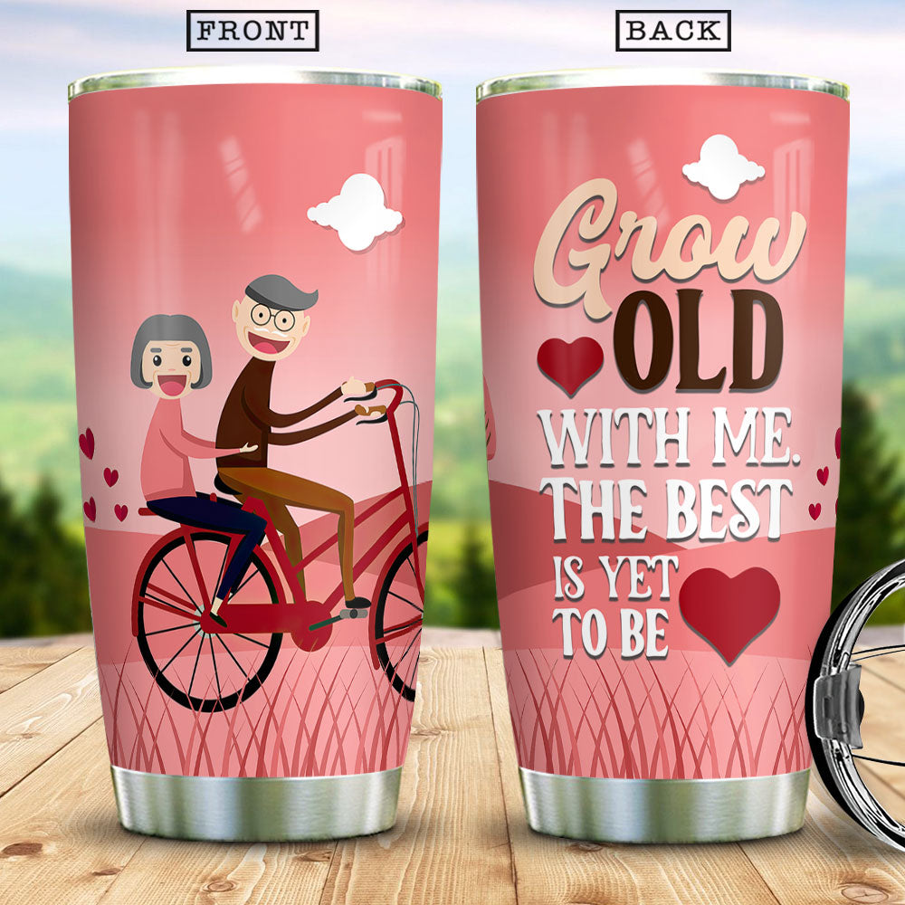 Grow Old With Me The Best Is Yet To Be Gift For Wife Husband Gift For Old Couple Dngb0607002Z Stainless Steel Tumbler