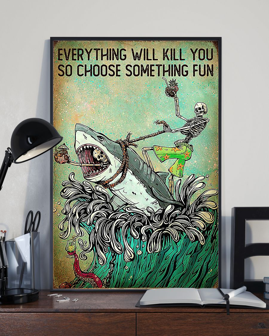 Skeleton Riding Shark Poster Everything Will Kill You So Choose Something Fun Vintage Canvas And Poster, Canvas Prints, My Poster Wall, Canvas Wall Art, Wall Decor Visual Art – Mostsuit