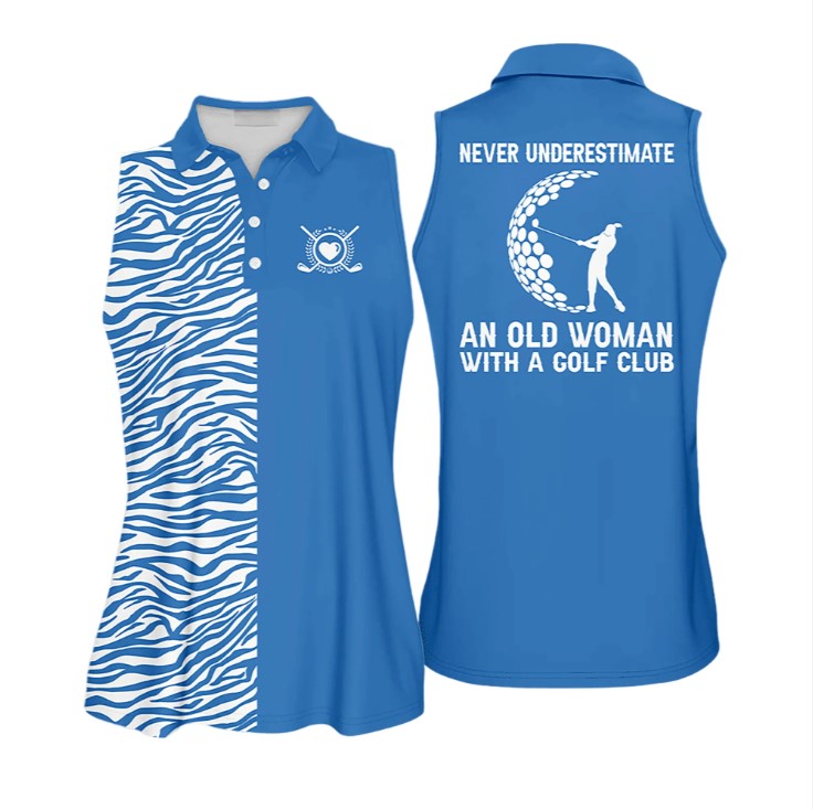 Never Underestimate An Old Woman With A Gold Club Colorfun Golf Sleeveless Polo Shirt For Woman