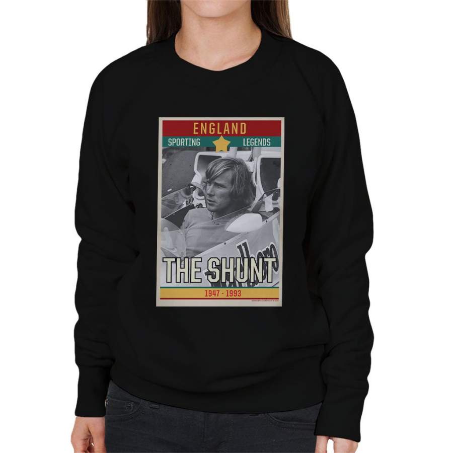 Sporting Legends Poster England James Hunt The Shunt 1947 To 1993 Women’s Sweatshirt