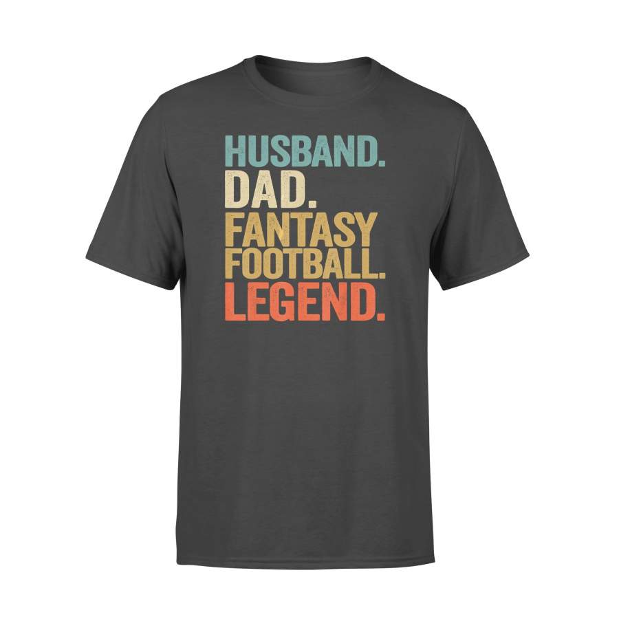 Football Dad shirts Saying Husband Dad Fantasy Football Legend Funny Men shirt vintage Design – Standard T-shirt