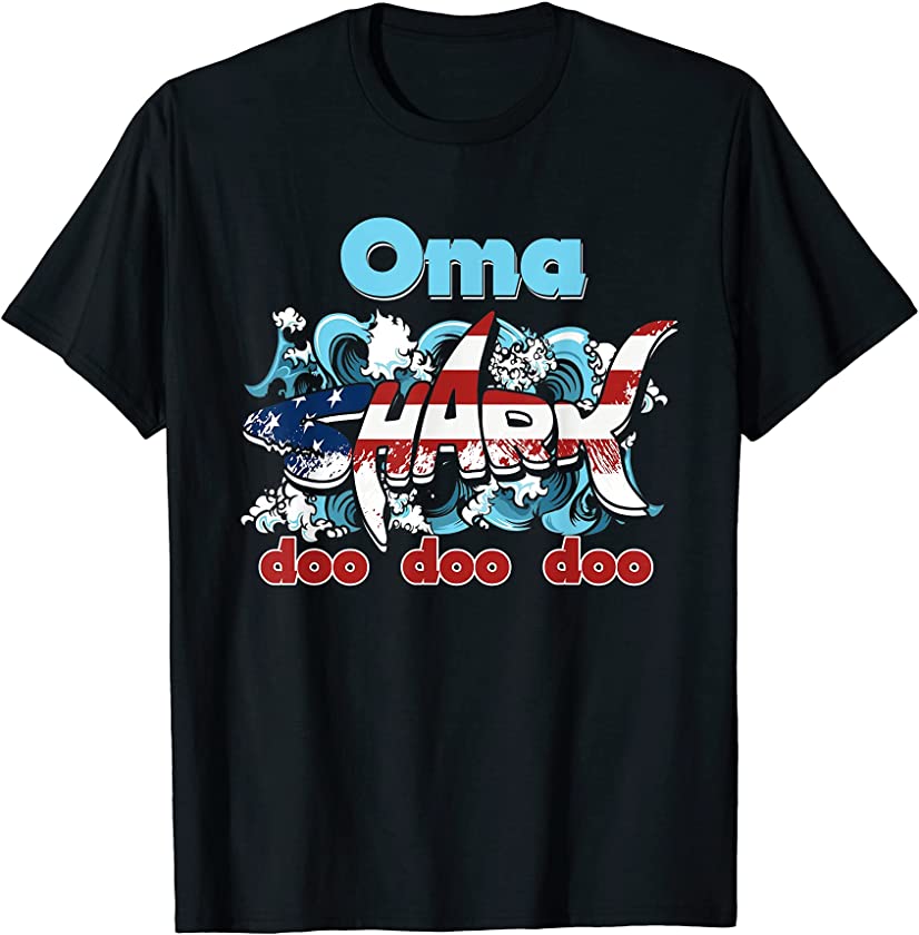 US Flag OMA Shark Doo Doo Doo Funny 4th of July T-Shirt