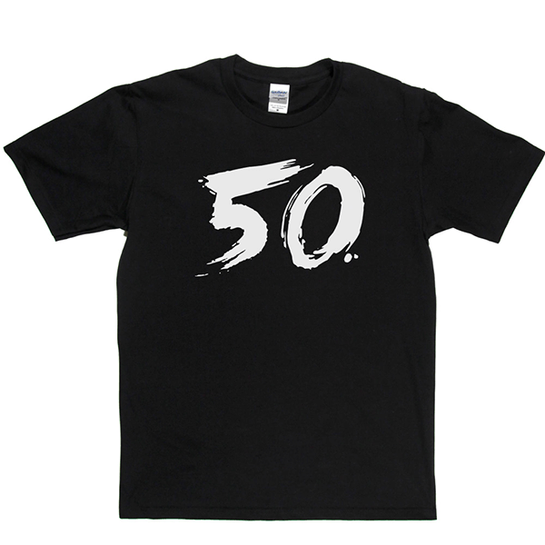 50 T Shirt b