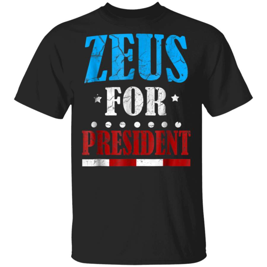 FUNNY ZEUS FOR PRESIDENT TSHIRT Olympus Election