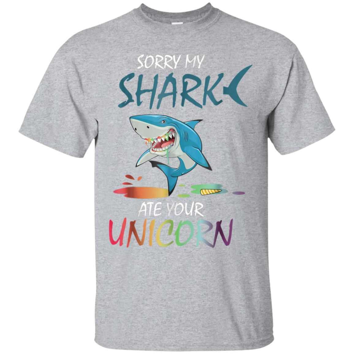 Sorry my SHARK ate your UNICORN Tshirt Birthday Gift