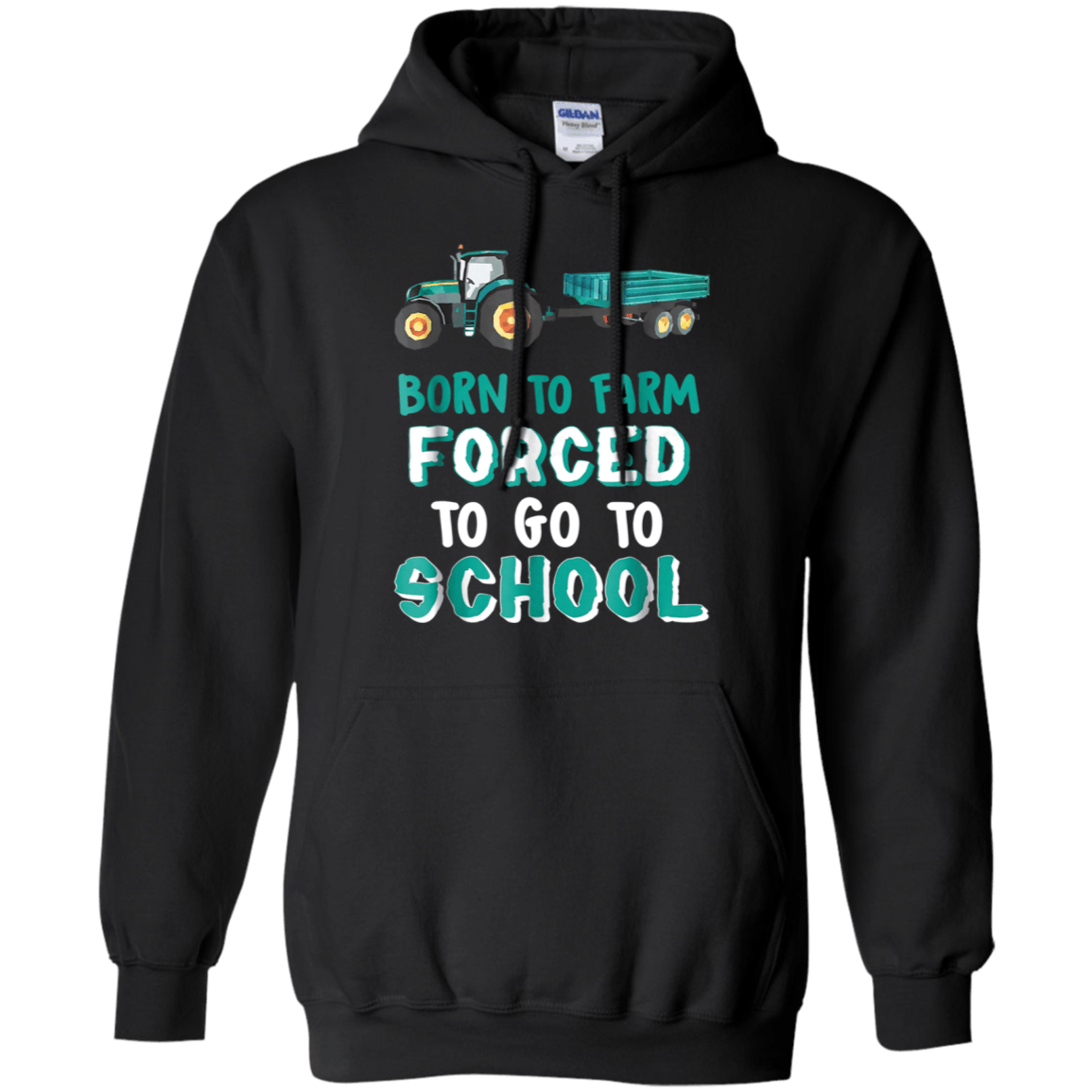 Born to farm forced to go to school Hoodie
