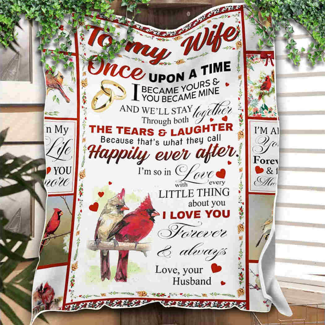 To My Wife Cardinal Bird – I Love You Blanket Gift For Wife From Husband Birthday Gift Home Decor Bedding Couch Sofa Soft And Comfy Cozy