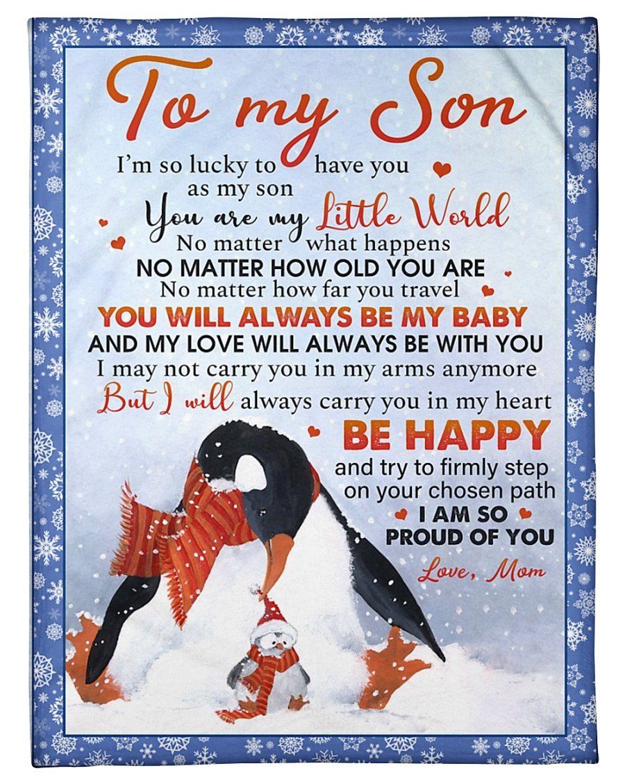 Personalized To My Son Penguins Fleece Blanket From Mom You Are My Little World Great Customized Gift For Birthday Christmas Thanksgiving