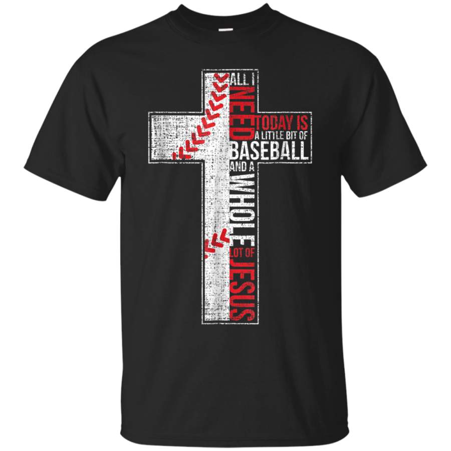 AGR All I Need Is Baseball  Jesus Christian Cross Faith T Shirt