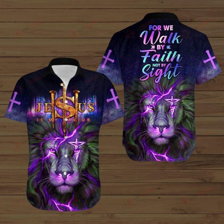 For He Walk By Faith Not Sight Hawaii Shirt Unisex Adult Ha54767