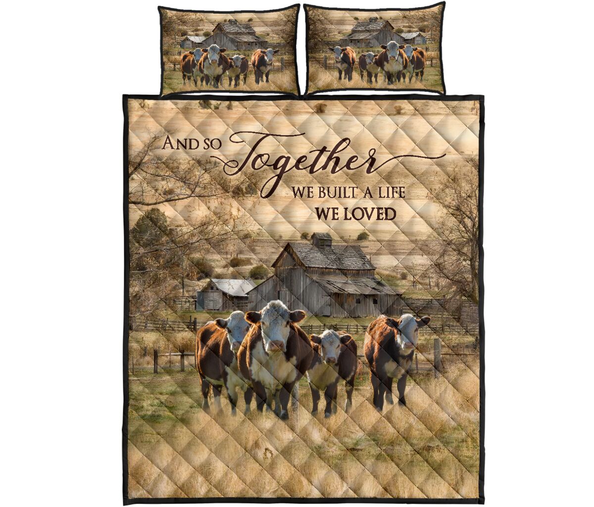 And So Together We Built A Life We Loved Farmer Quilt Set 0622 – Kayli Shop