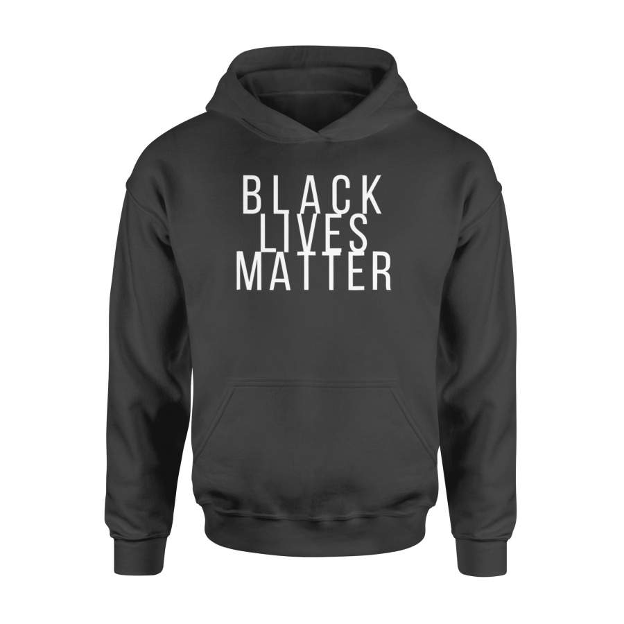 Simple Black Lives Matter in White Letters – Standard Hoodie