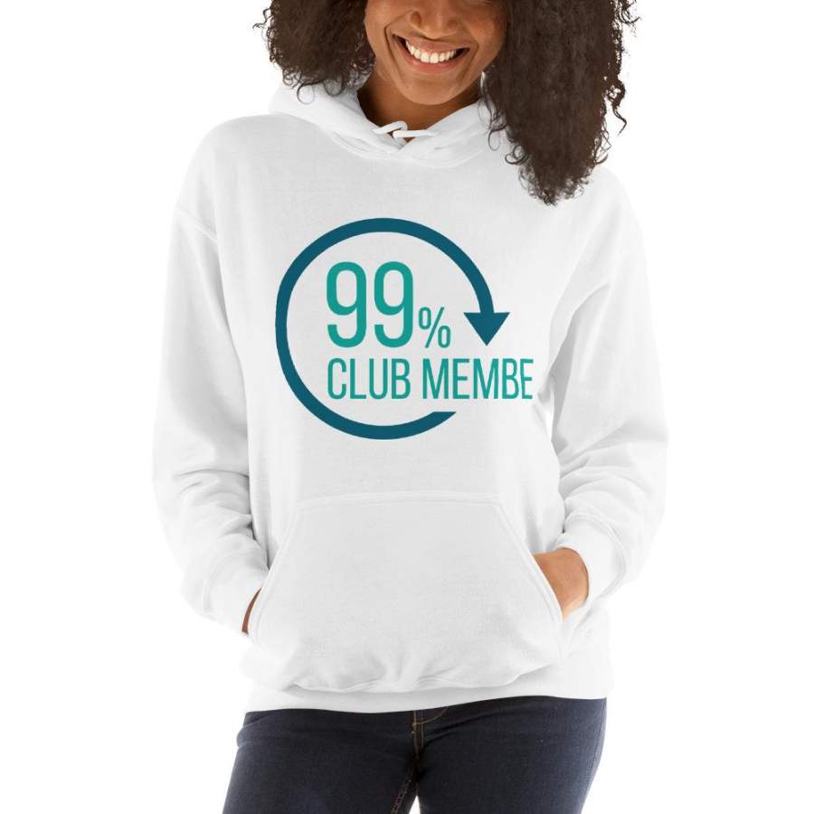 99% Club Member – Unisex Hoodie