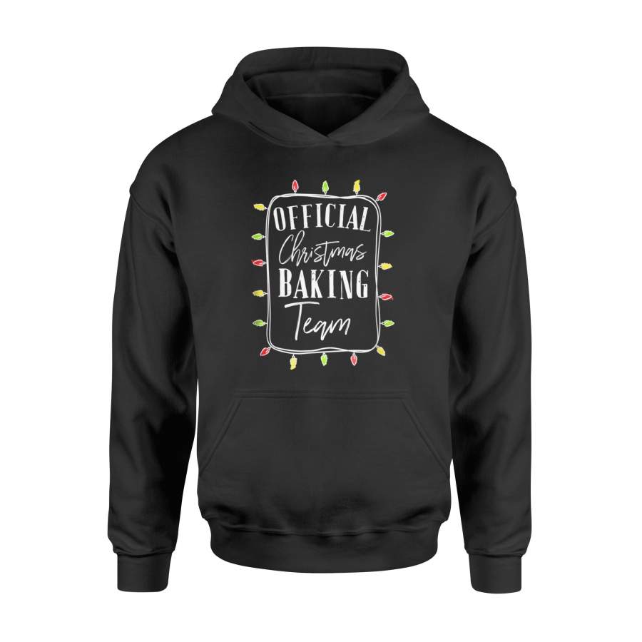 Cute Official Christmas Baking Team Shirt Tradition Tee – Standard Hoodie