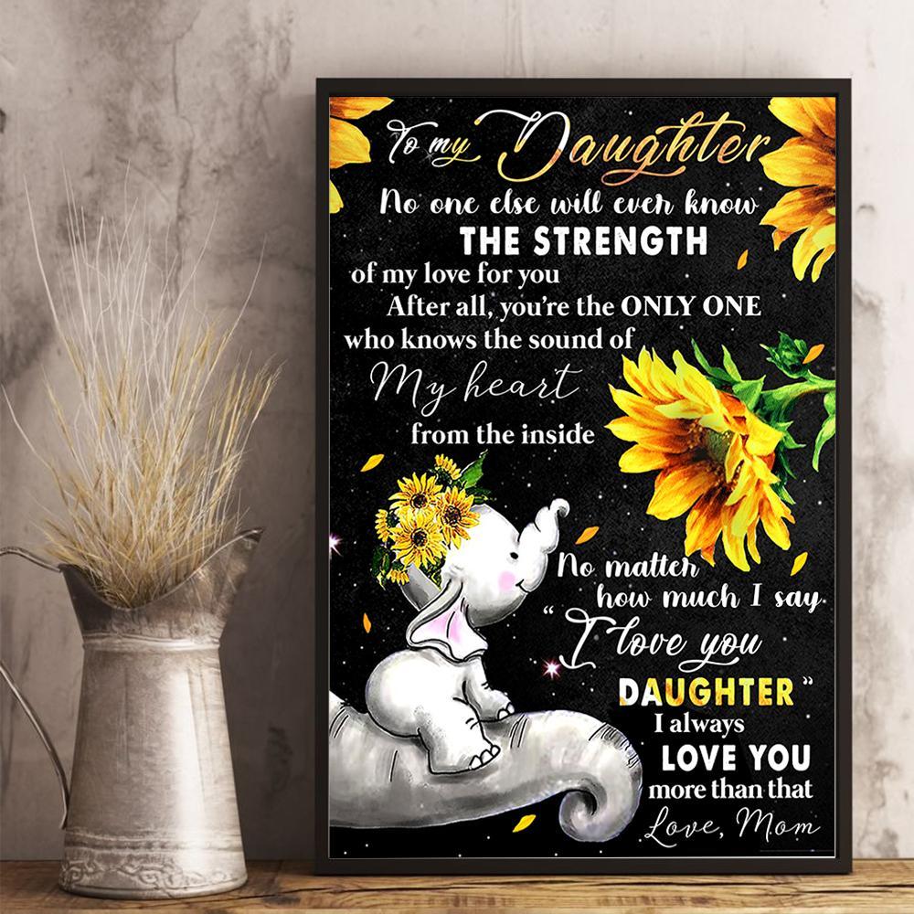Mom To Daughter I Will Always Love You More Than That Canvas And Poster