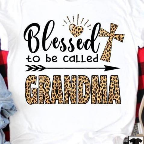 Blessed To Be Called Grandma Leopard Graphic Unisex T-shirt Hoodie All Color Plus Size Up To S-5xl