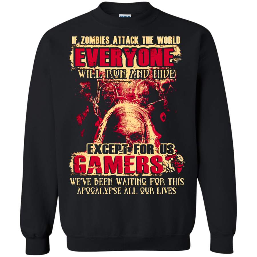 AGR If Zombies Attack Gamers The Walking Dead Sweatshirt