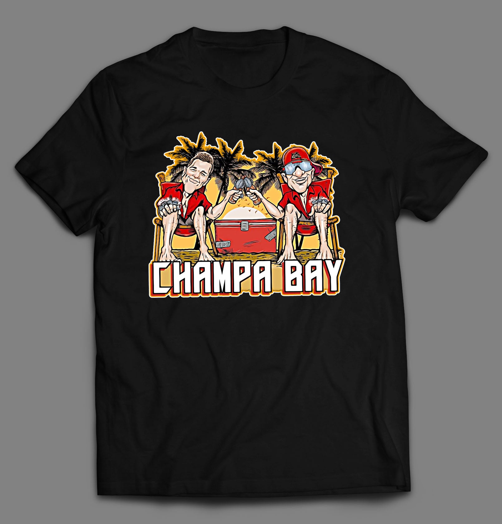 CHAMPA BAY BAD BOYS FOR LIFE QUALITY SHIRT