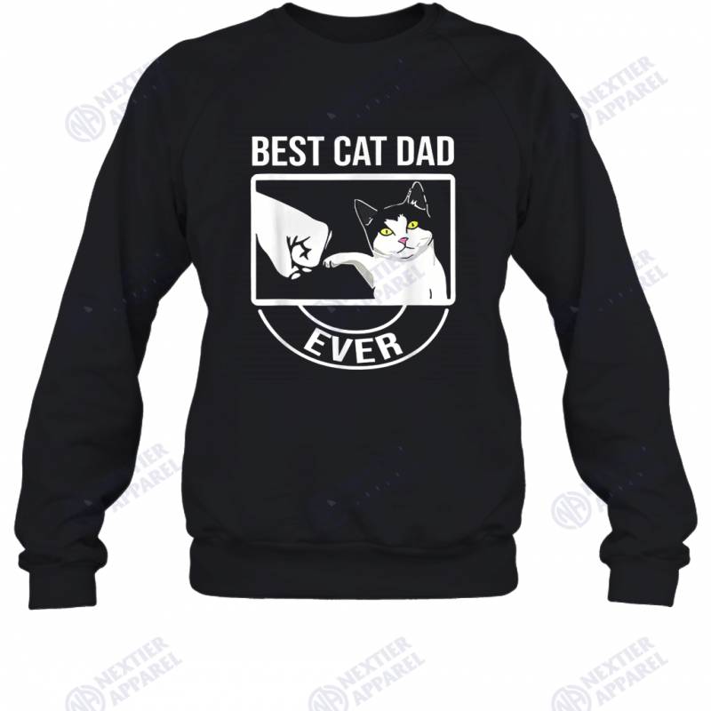 Best Cat Dad Ever Funny Paw Kitten Cat Fist Bump Sweatshirt