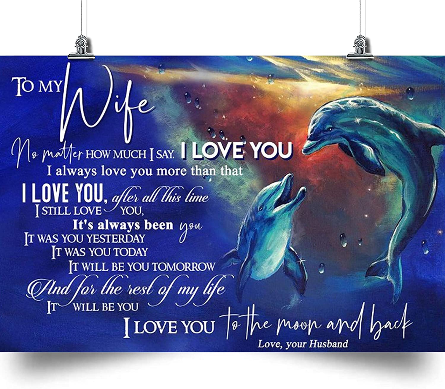 Dolphin Poster – to My Wife – I Love You – Wife Gift from Husband, for Wife, Anniversary Posters for Wife, Home and Room Decoration,…