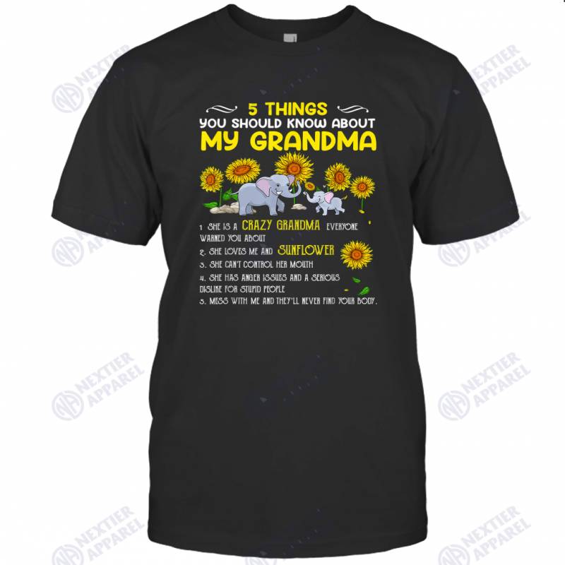 5 Things You Should Know About My Grandma Sunflower Elephant T-shirt