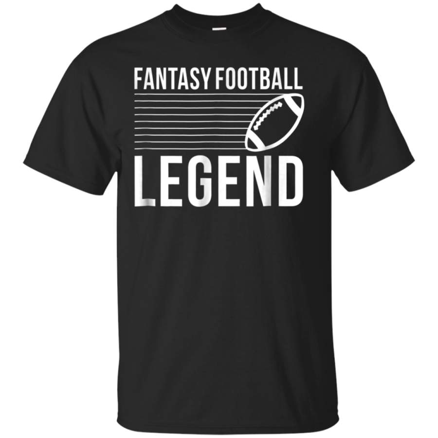 AGR Awesome Fantasy Football Be A Legend T-Shirt