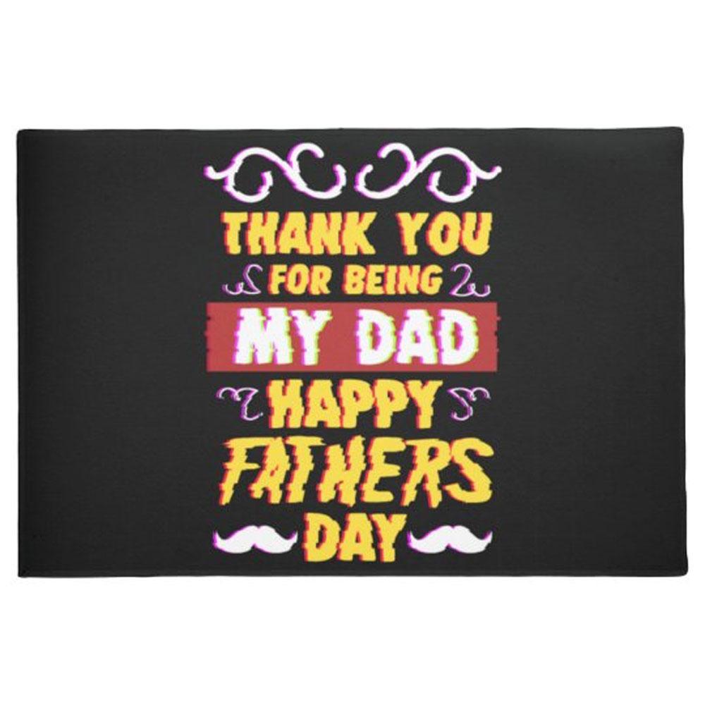 Thank You Dad Happy Fathers Day Doormat Indoor And Outdoor Mat Entrance Rug Funny Home Decor Closing Gift For Friend Family Gift Idea