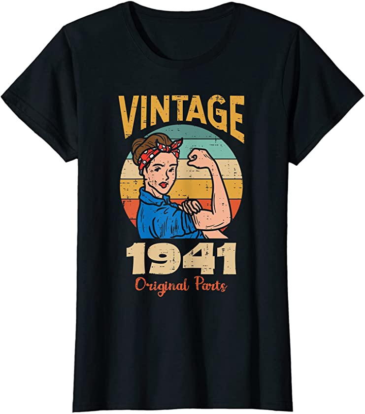 Womens Vintage Strong Woman 1941 80 Years Old 80th Birthday Gift T-Shirt