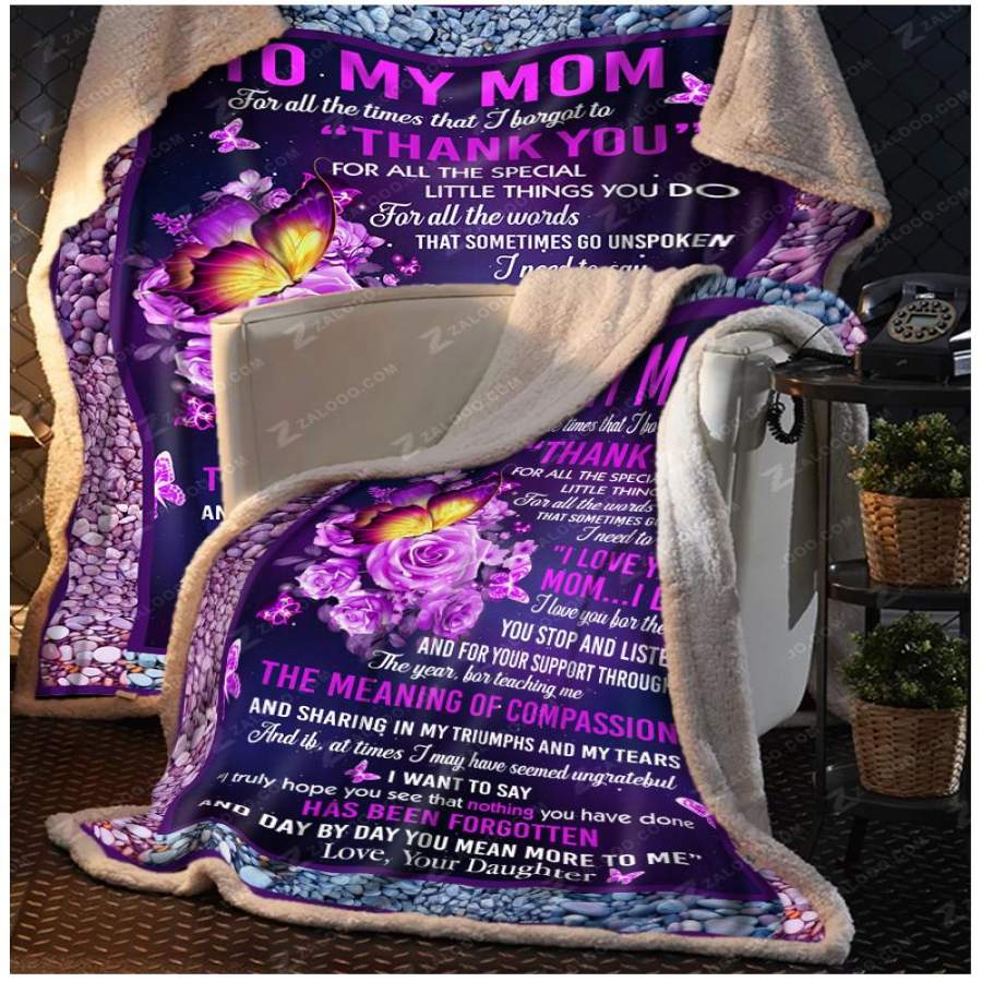 Zalooo – Blanket – Butterfly – To My Mom – Thank You (Daughter)