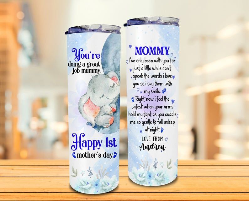 Personalized You Are Doing A Great Job Mummy Elephant YQ2204476CL Skinny Tumbler