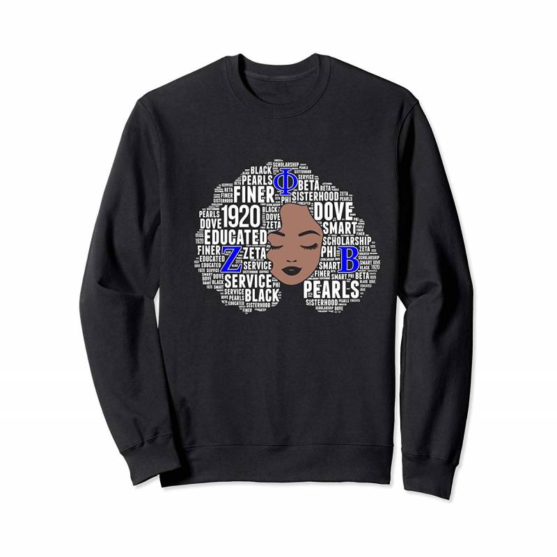 Womens Zeta 1920 African Women Educated Dove Afro Hair Words Sweatshirt