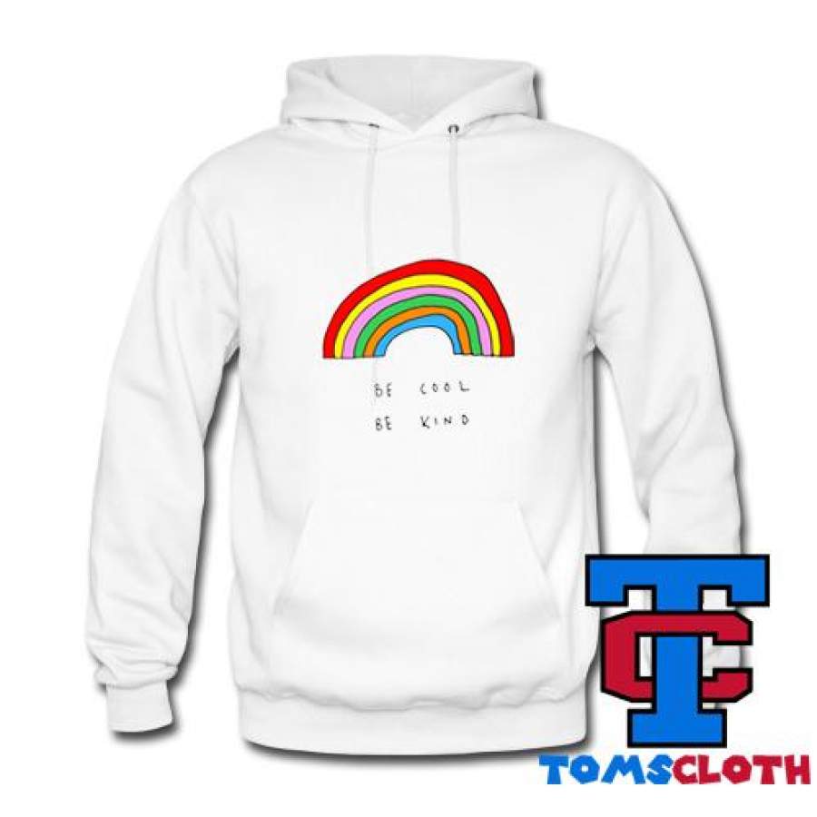 Be Cool Be Kind Rainbow Hoodie