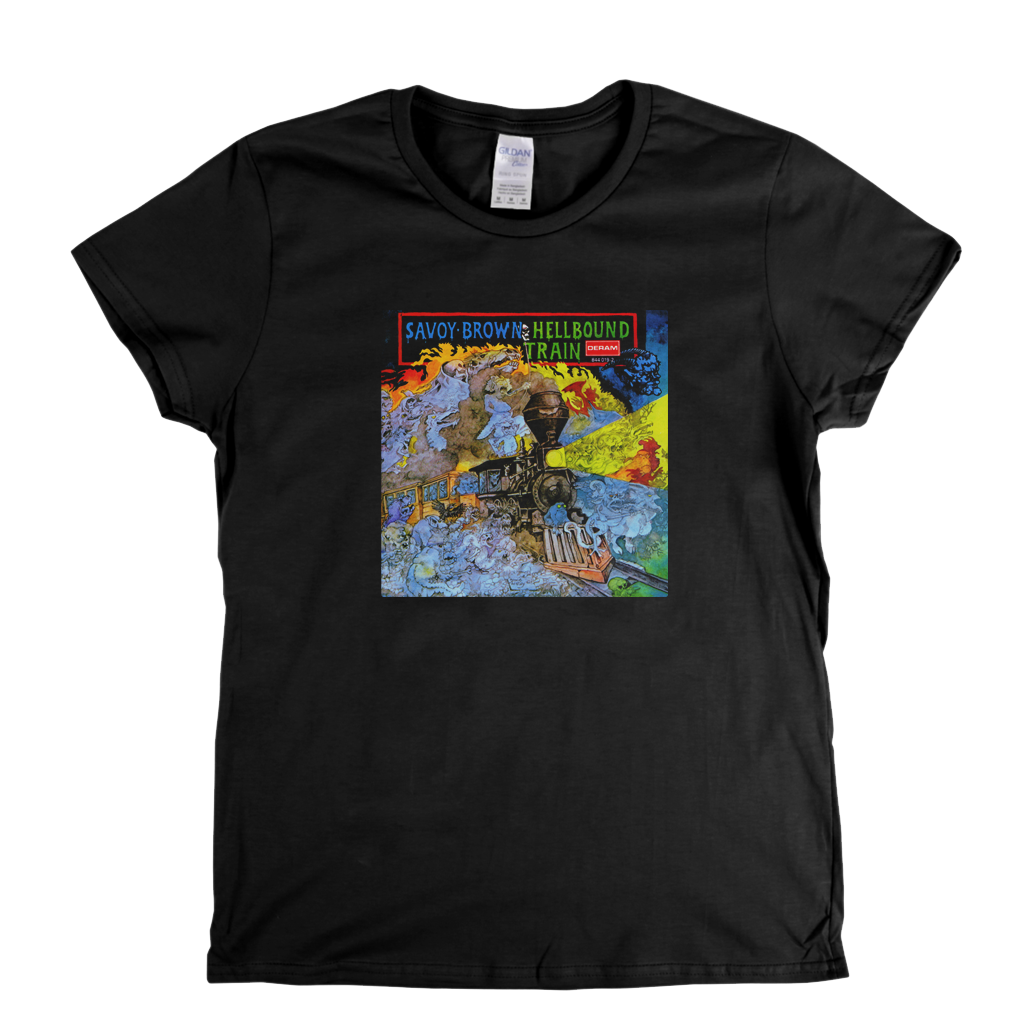 Savoy Brown Hell Bound Train Womens T-Shirt