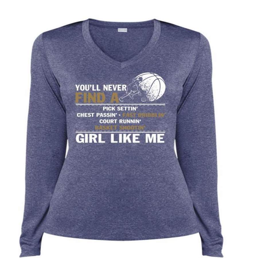 You’ll Never Find A Pick Setting T Shirt, Being A Basketball T Shirt, Cool Shirt (Ladies LS Heather V-Neck)