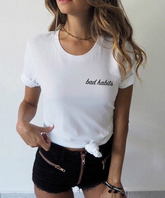 Bad Habits Slogan Tees