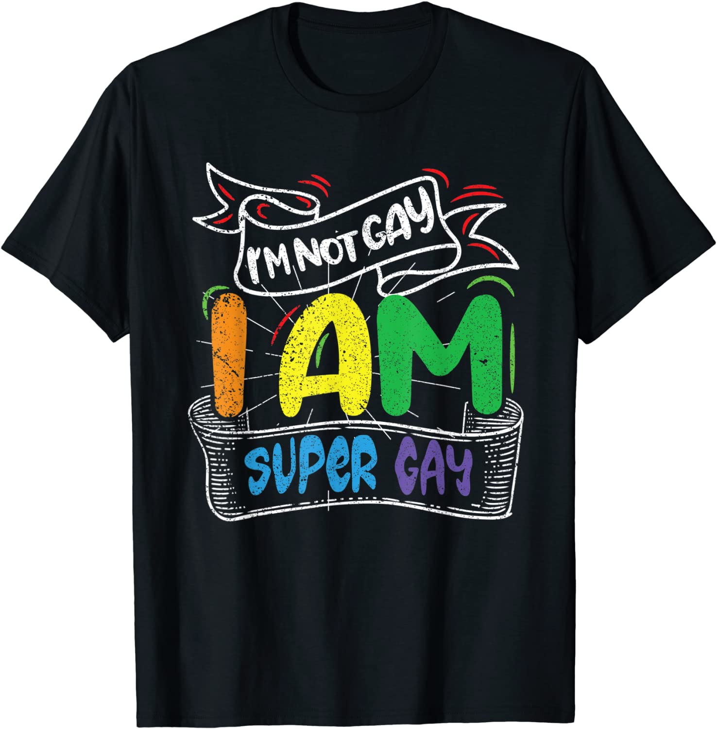 Gay Pride Shirt, I’M Not Gay I’M Super Gay I Am Lgbt Pride Magic Lgbtq T Shirt