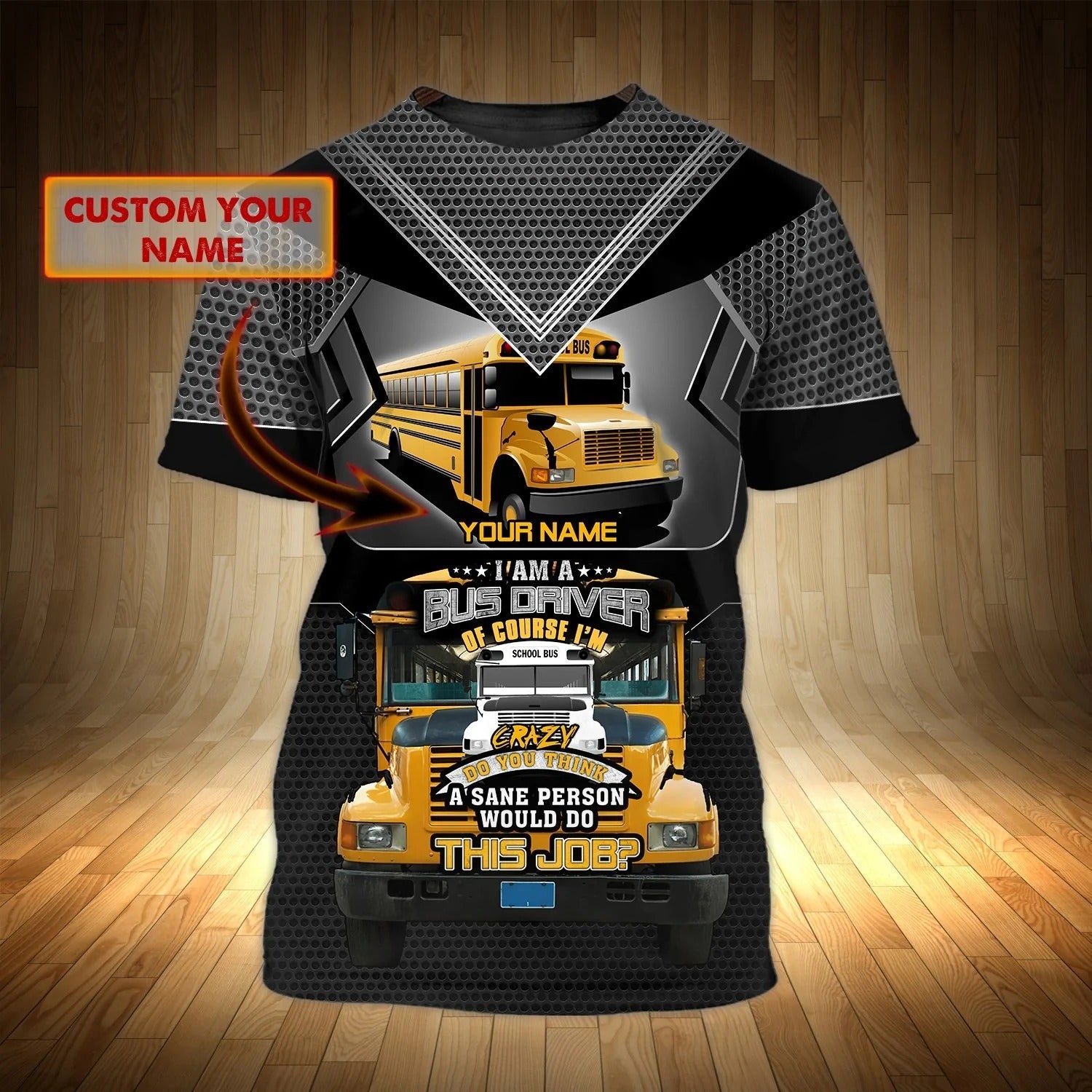 Bus Driver Custom Name 3D T Shirt, I Am School Bus Driver Tshirt