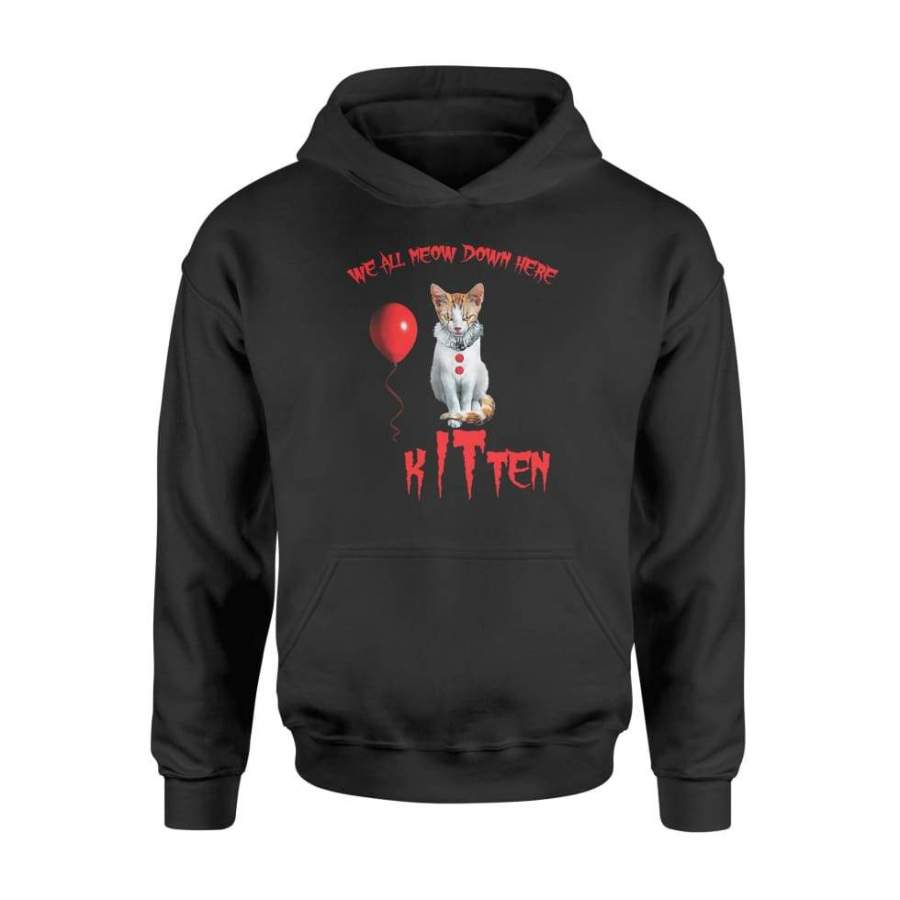 We All Meow Down Here Clown Kitten – Standard Hoodie