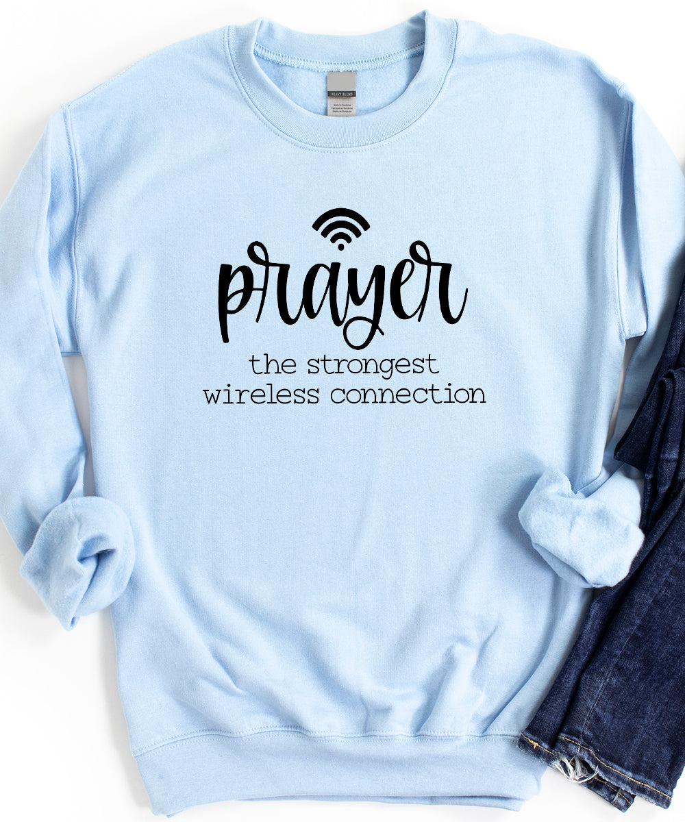 The Strongest Wireless Connection Sweatshirt