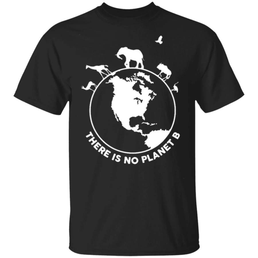 There Is No Planet B Wild Animals T-Shirt, Long sleeve, hoodie