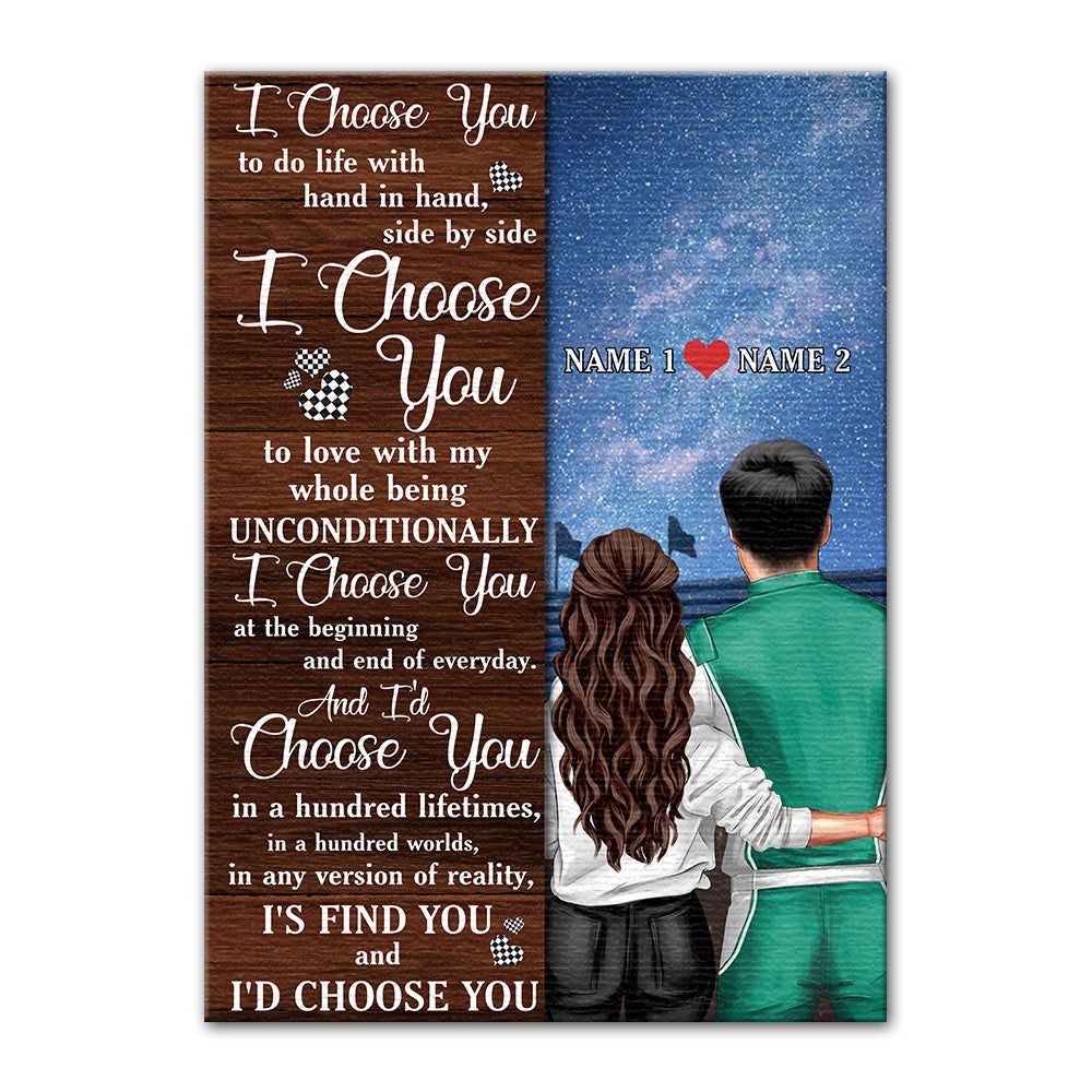 Personalized Racing Couple Poster – I Choose You To Do Life With Hand ...