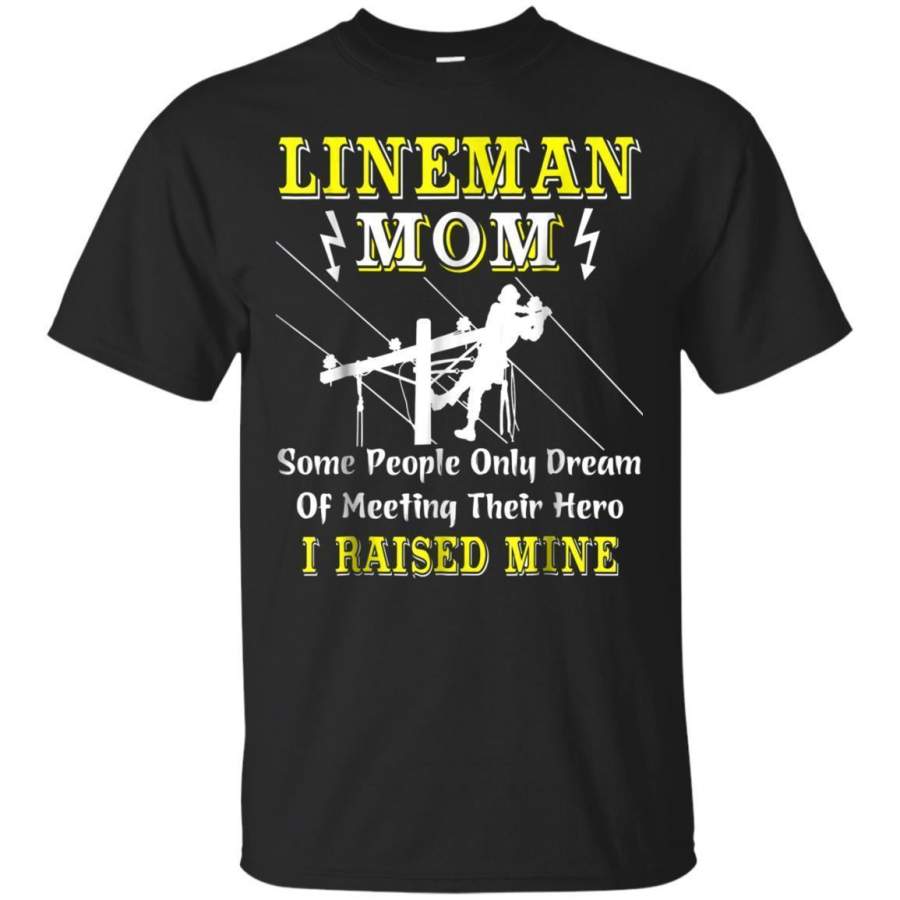 AGR Lineman Mom Tshirt  My Hero  I Raised Mine Tshirt Jaq T-shirt