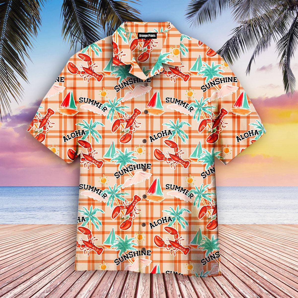 Aloha Summer Lobster To Sunshine Hawaii Shirt For Men Women Ha30237