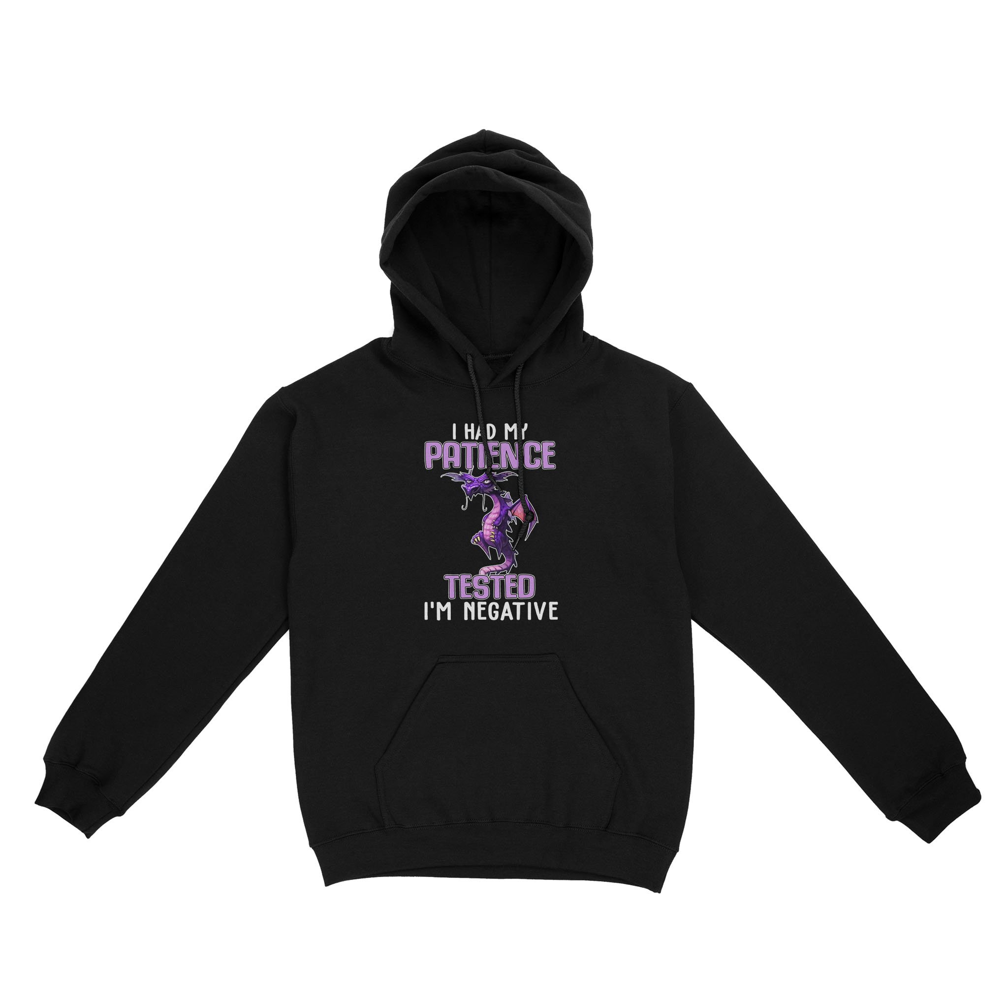 Grumpy Dragon I Had My Patience Tested Im Negative Funny – Standard Hoodie