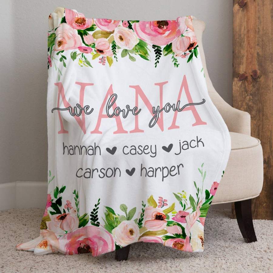 Personalized Nana We Love You Floral Blanket – Gift For Grandmother Gsge