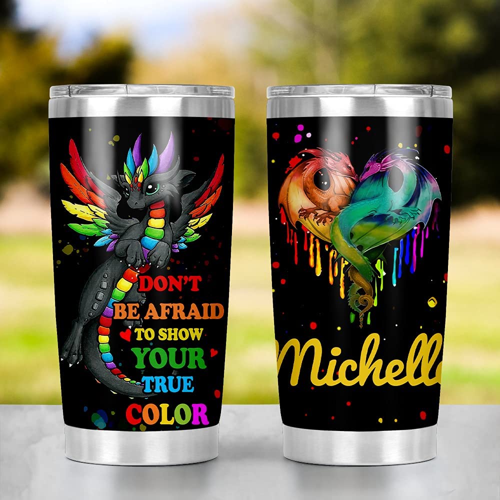 Personalized Don’T Be Afraid To Show Your True Color 20Oz Tumbler Gifts Rainbow Dragon Stainless Steel Cup Lgbt Bi Trans Gay Lesbian Vacuum Insulated Water Bottle Pride Month