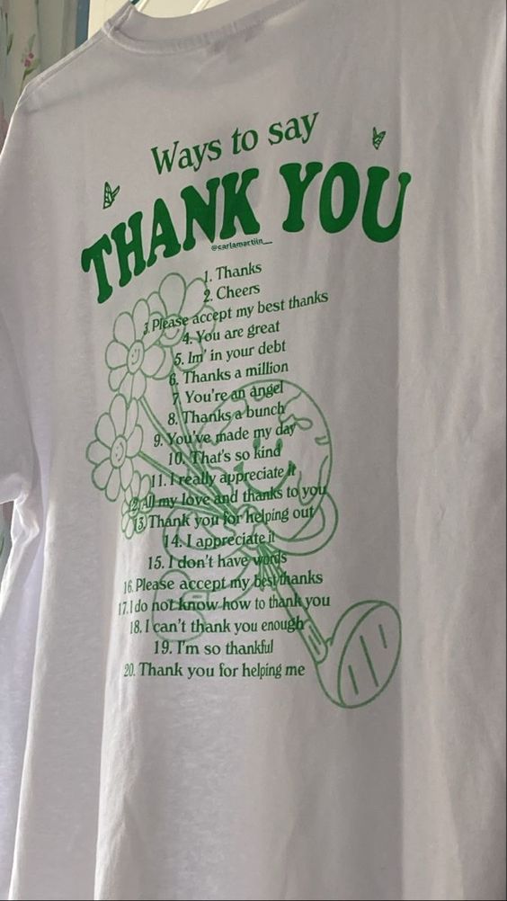 Ways To Say Thank You T-shirt