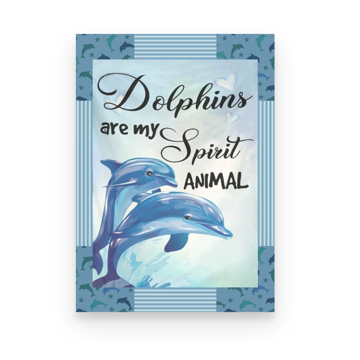 Dolphins Are My Spirit Animal Poster Canvas