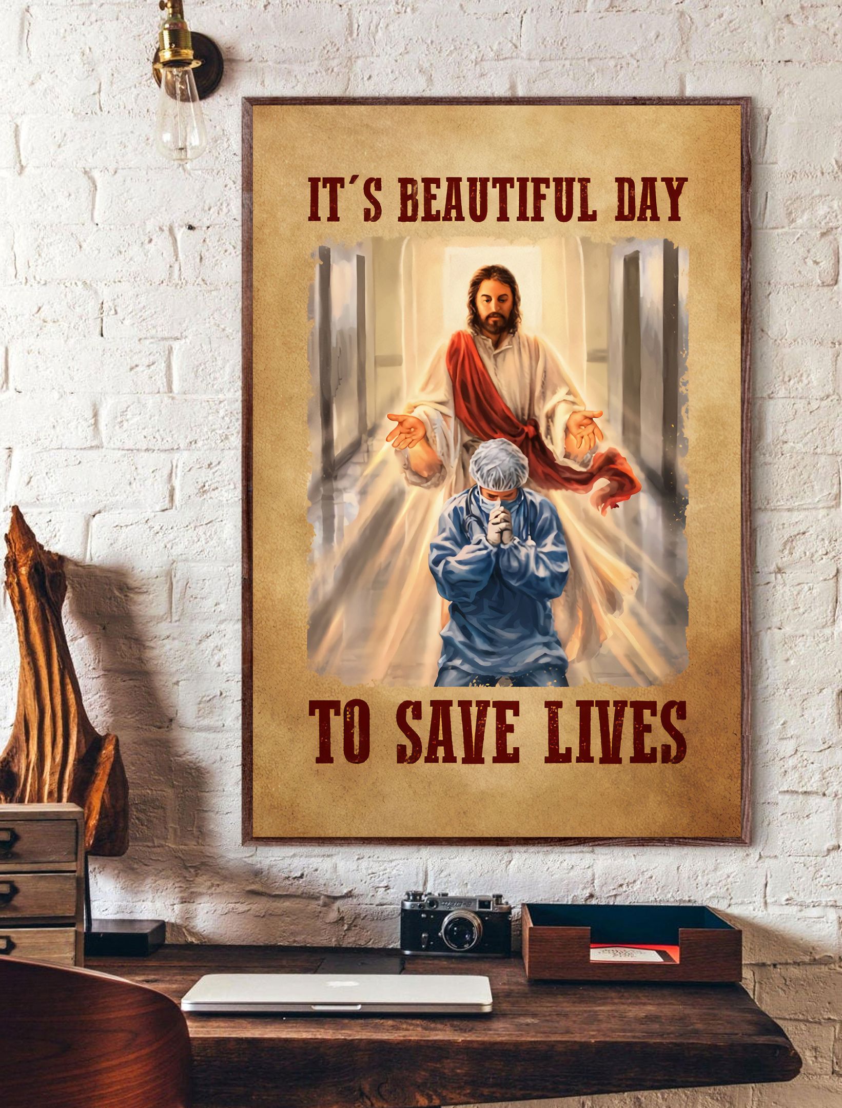 It’s Beautiful Day To Save Lives Vertical Poster - Poster Art Design